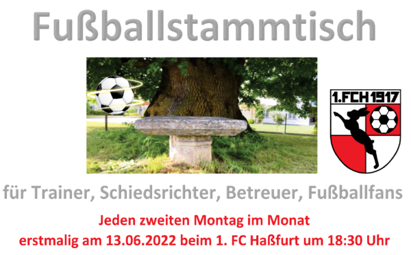 Grafik „Fußballstammtisch für Trainer, Schiedsrichter, Betreuer, Fußballfans“ mit steinernem Tisch unter einer großen Linde: jeden zweiten Montag im Monat, erstmalig am 13.06.2022 um 18:30 Uhr