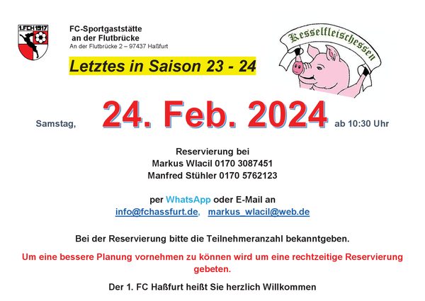 Plakat Kesselfleischessen der FC-Sportgaststätte mit gezeichnetem Schwein, Vermerk „Letztes in Saison 23 - 24“: Samstag, 24. Februar 2024 ab 10:30 Uhr