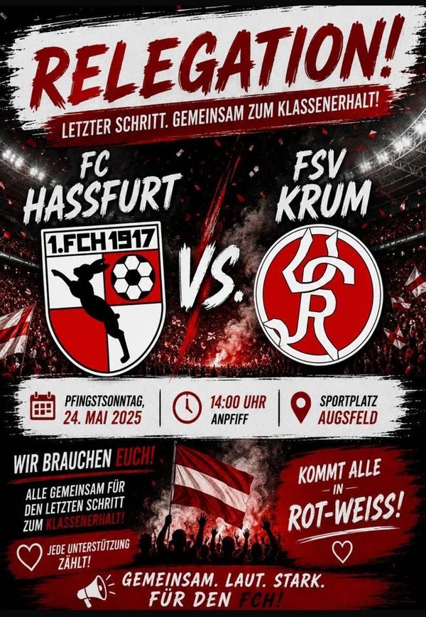 Plakat zum Relegationsspiel 1. FC Haßfurt gegen FSV Krum am 24.05.2026