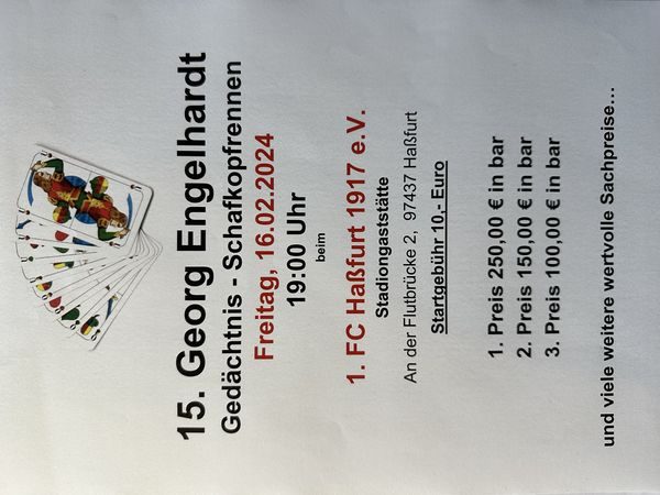 Seitlich gedrehtes Foto eines Aushangs mit Schafkopfkarten: „15. Georg Engelhardt Gedächtnis-Schafkopfrennen“, Freitag, 16.02.2024, 19:00 Uhr, Startgebühr 10 Euro, Geldpreise 250, 150 und 100 €